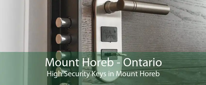 Mount Horeb - Ontario High Security Keys in Mount Horeb
