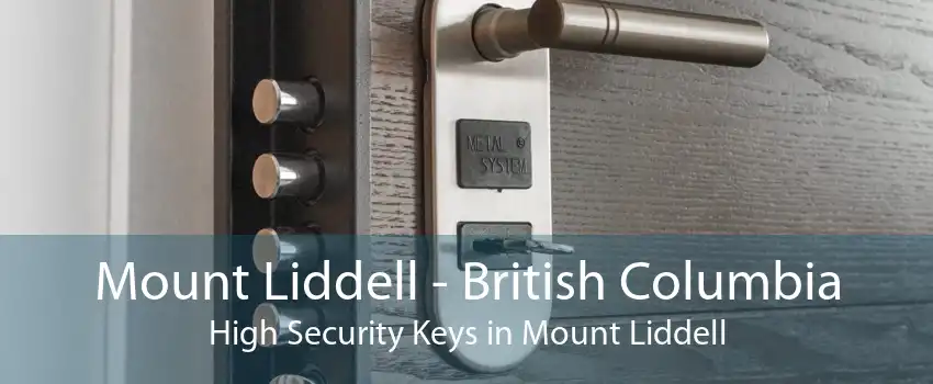 Mount Liddell - British Columbia High Security Keys in Mount Liddell