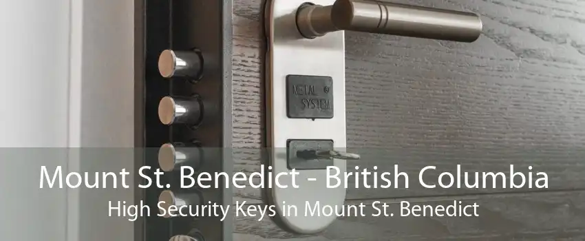 Mount St. Benedict - British Columbia High Security Keys in Mount St. Benedict
