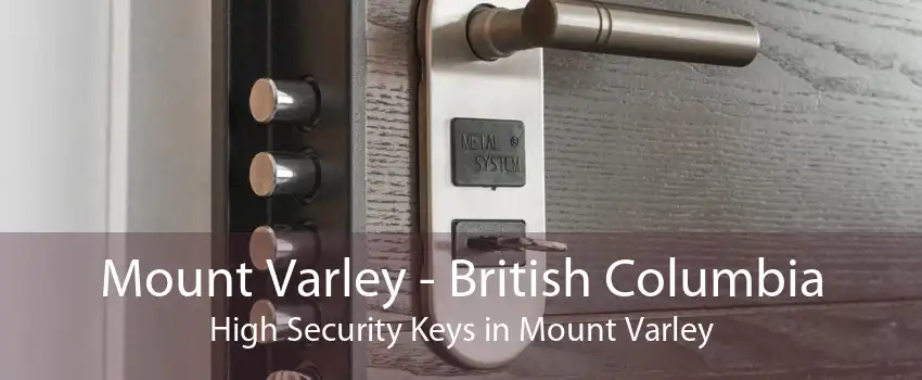 Mount Varley - British Columbia High Security Keys in Mount Varley