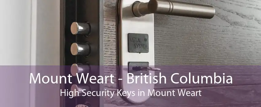 Mount Weart - British Columbia High Security Keys in Mount Weart