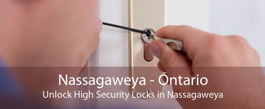 Nassagaweya - Ontario Unlock High Security Locks in Nassagaweya