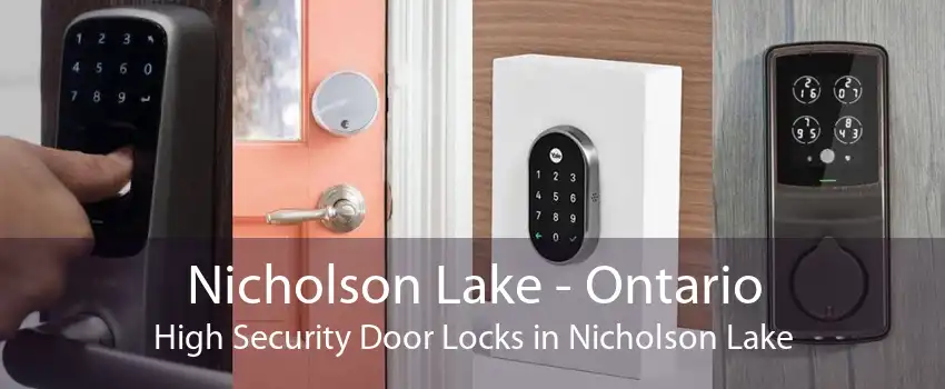 Nicholson Lake - Ontario High Security Door Locks in Nicholson Lake
