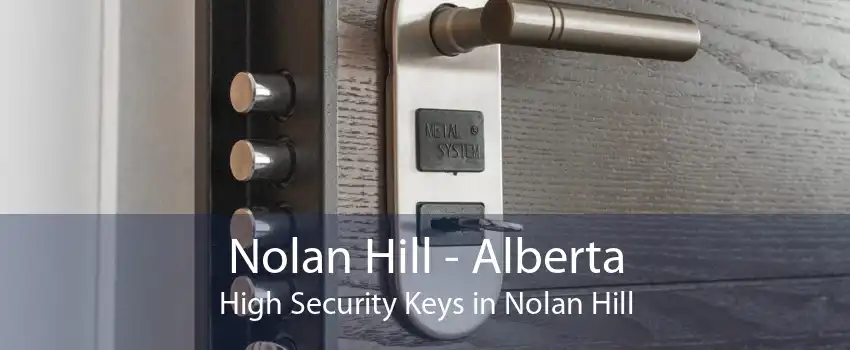 Nolan Hill - Alberta High Security Keys in Nolan Hill