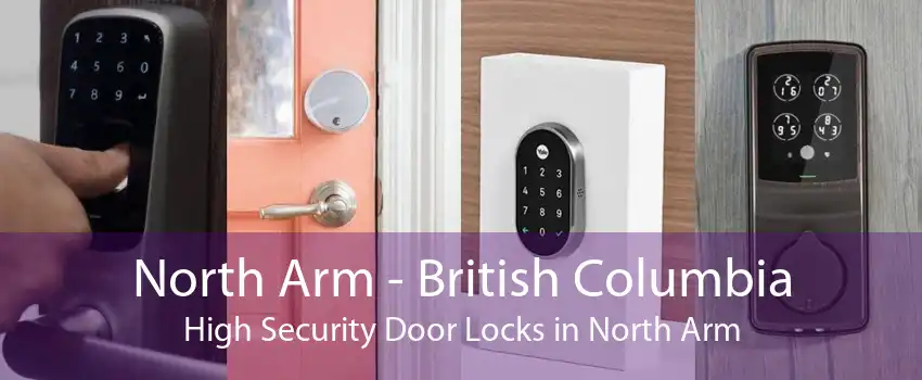 North Arm - British Columbia High Security Door Locks in North Arm