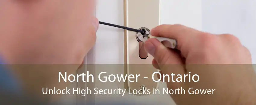 North Gower - Ontario Unlock High Security Locks in North Gower