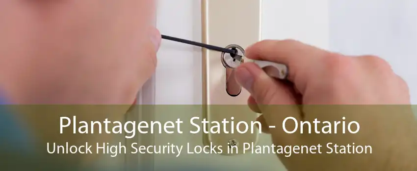 Plantagenet Station - Ontario Unlock High Security Locks in Plantagenet Station