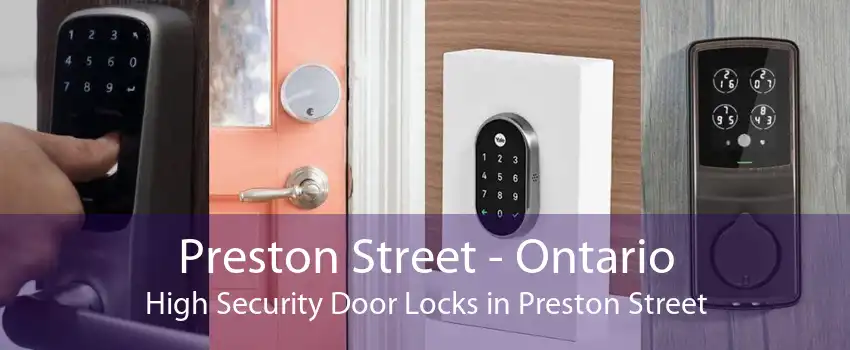 Preston Street - Ontario High Security Door Locks in Preston Street