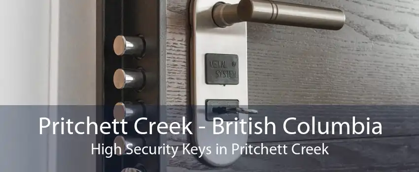 Pritchett Creek - British Columbia High Security Keys in Pritchett Creek