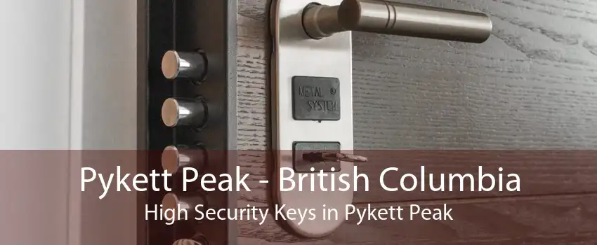Pykett Peak - British Columbia High Security Keys in Pykett Peak