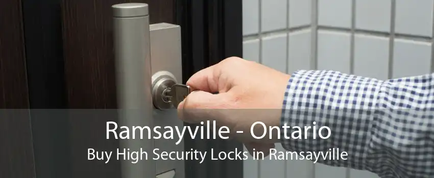 Ramsayville - Ontario Buy High Security Locks in Ramsayville
