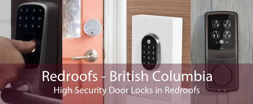 Redroofs - British Columbia High Security Door Locks in Redroofs