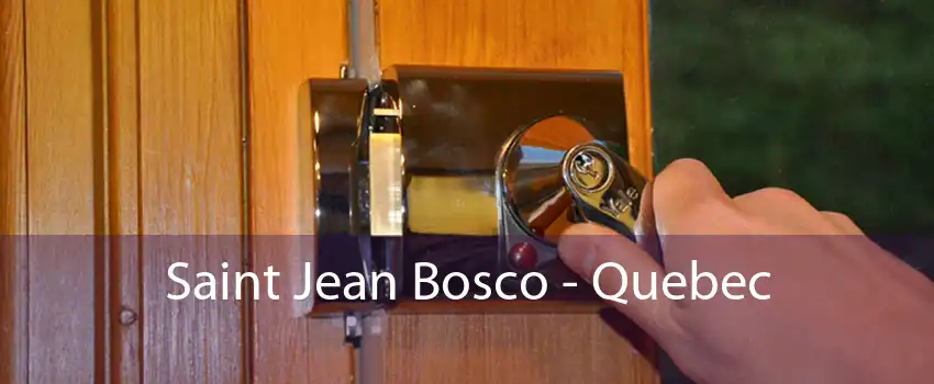 Saint Jean Bosco - Quebec 