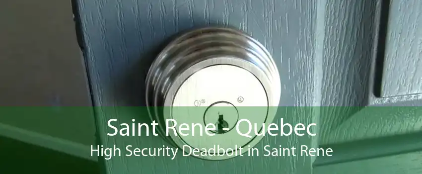 Saint Rene - Quebec High Security Deadbolt in Saint Rene