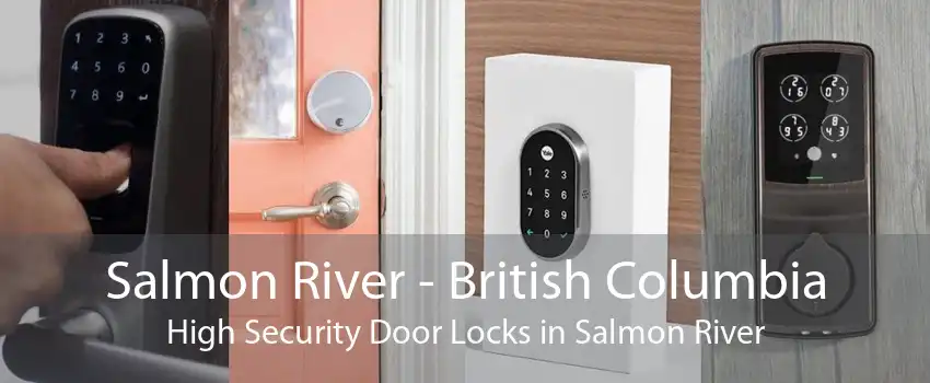 Salmon River - British Columbia High Security Door Locks in Salmon River
