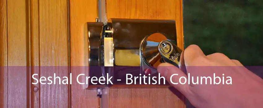 Seshal Creek - British Columbia 