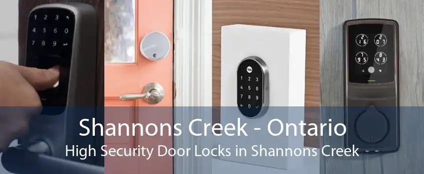 Shannons Creek - Ontario High Security Door Locks in Shannons Creek