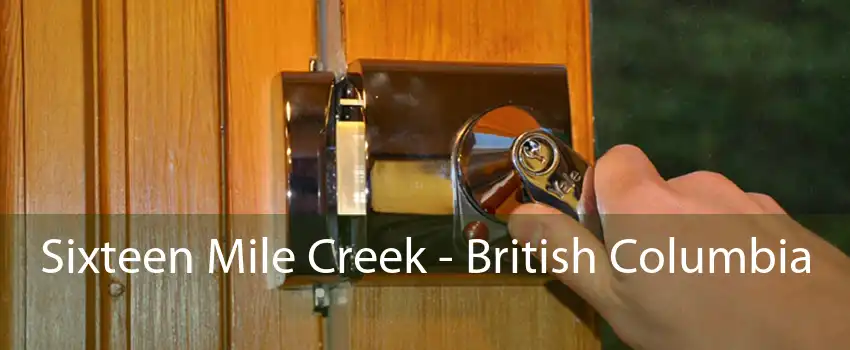 Sixteen Mile Creek - British Columbia 