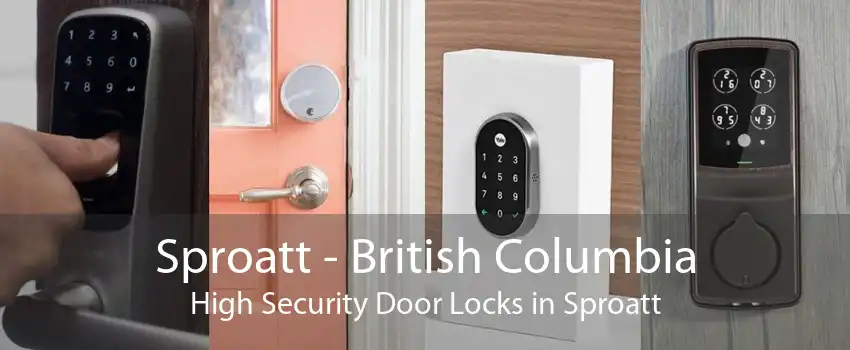 Sproatt - British Columbia High Security Door Locks in Sproatt