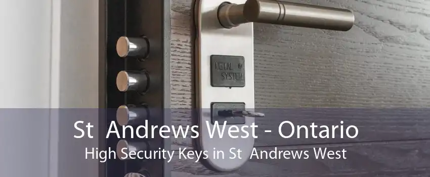 St  Andrews West - Ontario High Security Keys in St  Andrews West