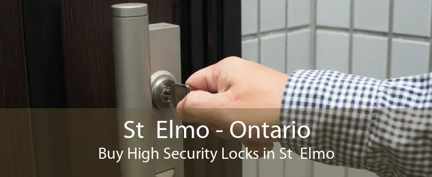 St  Elmo - Ontario Buy High Security Locks in St  Elmo