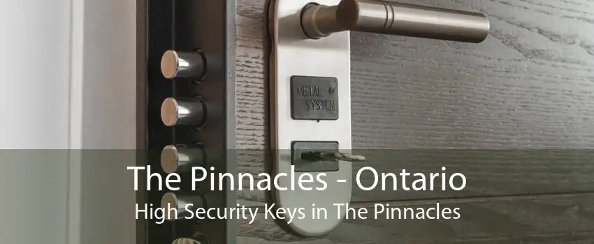 The Pinnacles - Ontario High Security Keys in The Pinnacles