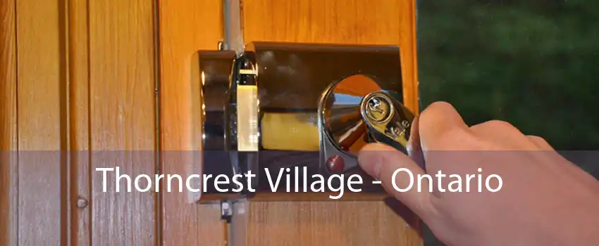 Thorncrest Village - Ontario 