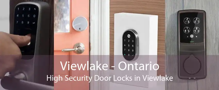 Viewlake - Ontario High Security Door Locks in Viewlake