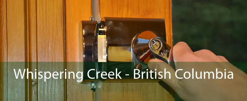 Whispering Creek - British Columbia 